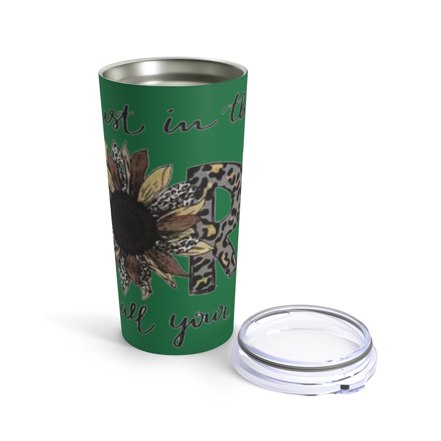 “Trust in the Lord” Dark Green Tumbler 20oz