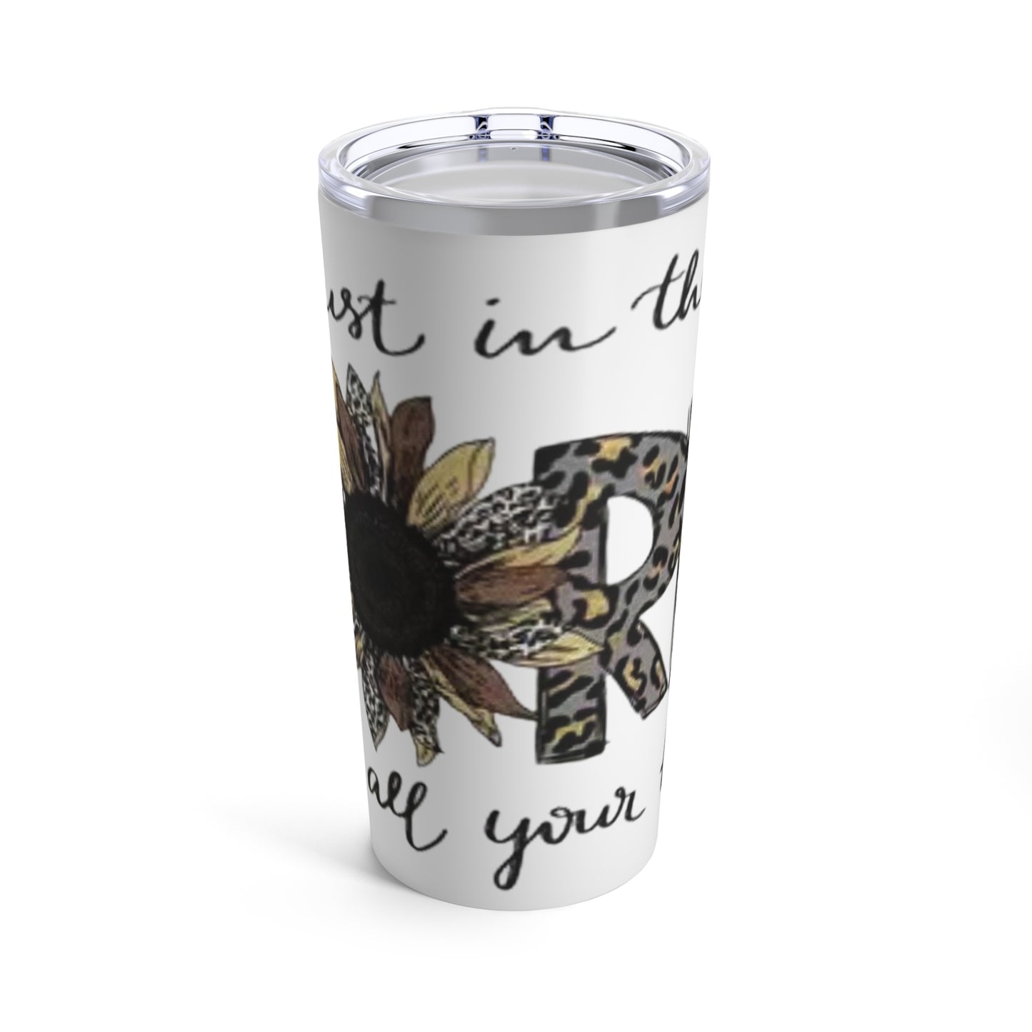 “Trust in the Lord” White  Tumbler 20oz