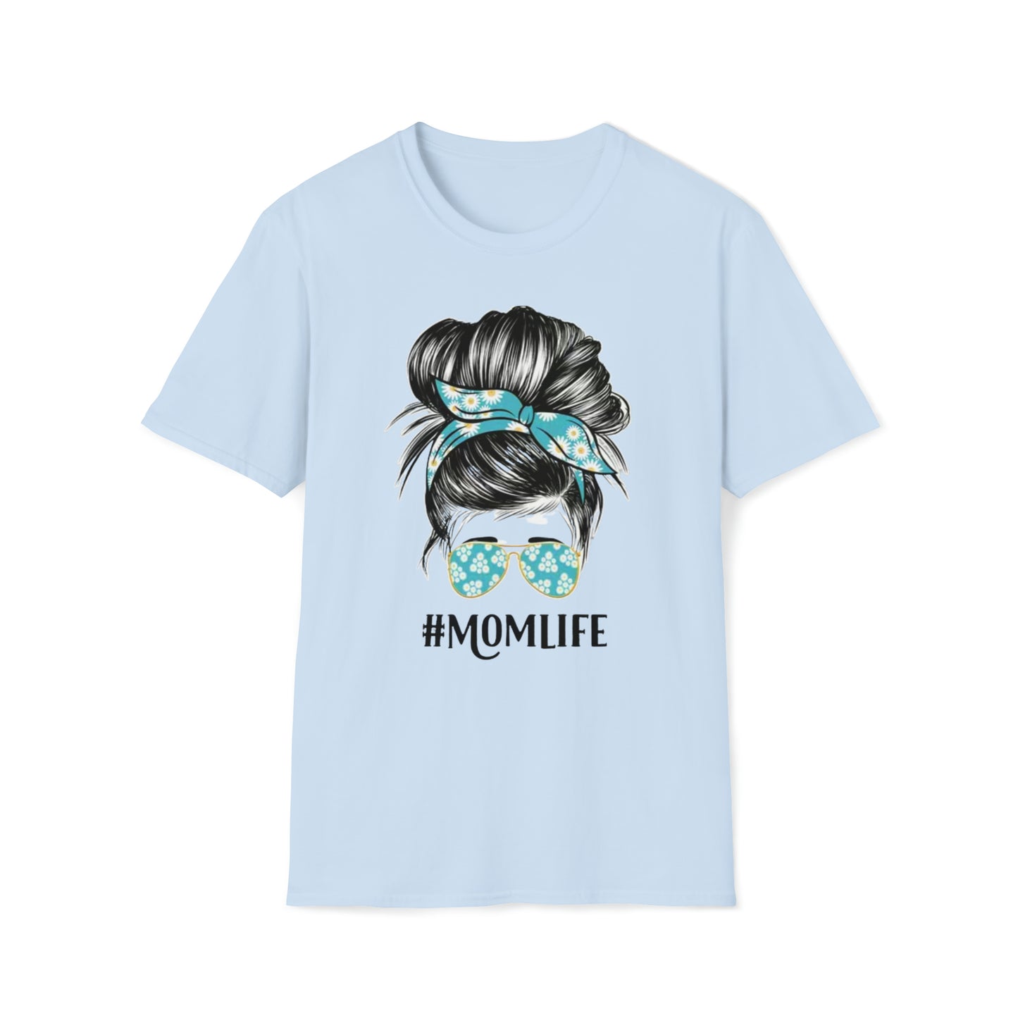 "#MOMLIFE" - mom bun with sunglasses - DESIGN ON FRONT - Unisex Softstyle T-Shirt