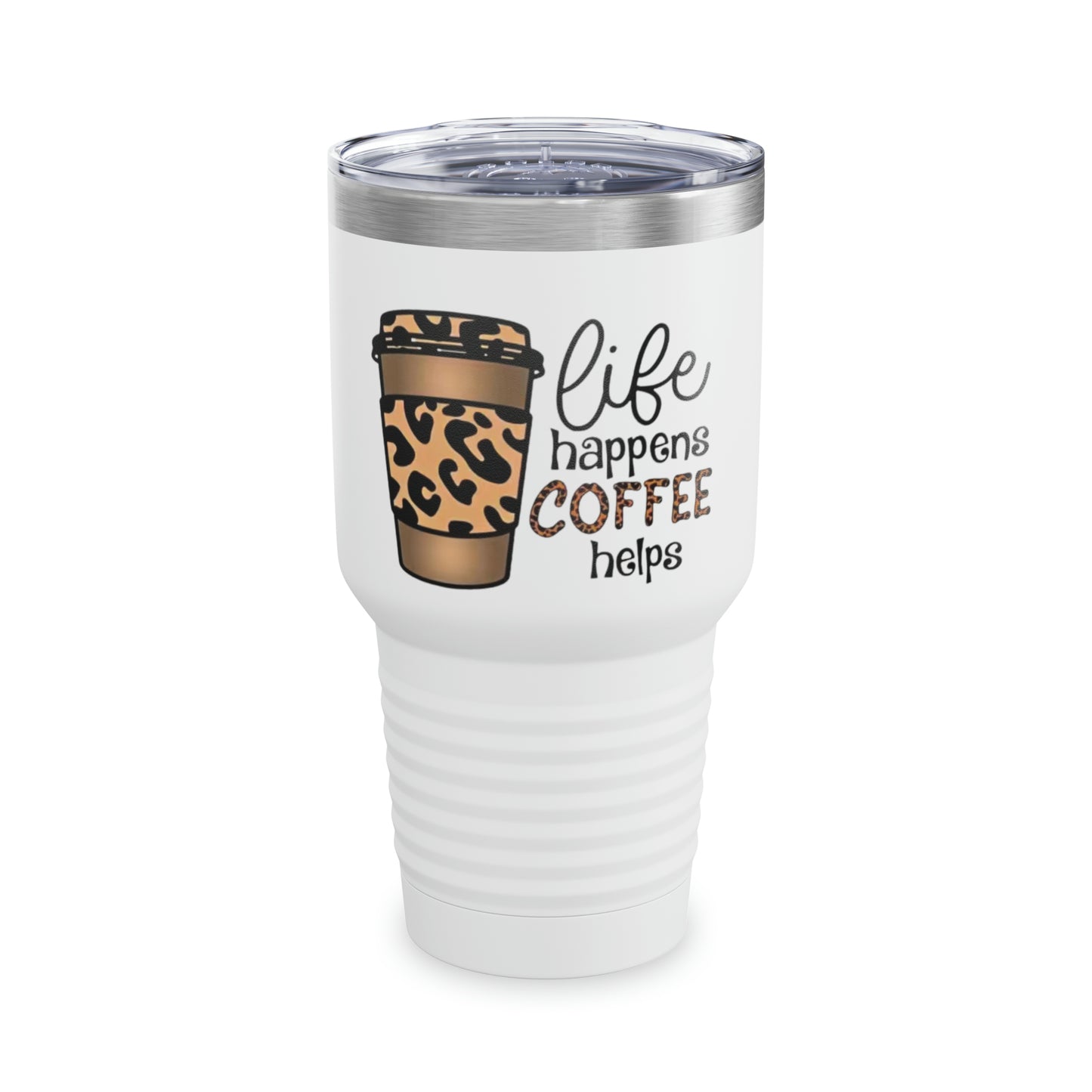 “Life Happens,  Coffee can Help” - TEN COLORS - Ringneck Tumbler, 30oz