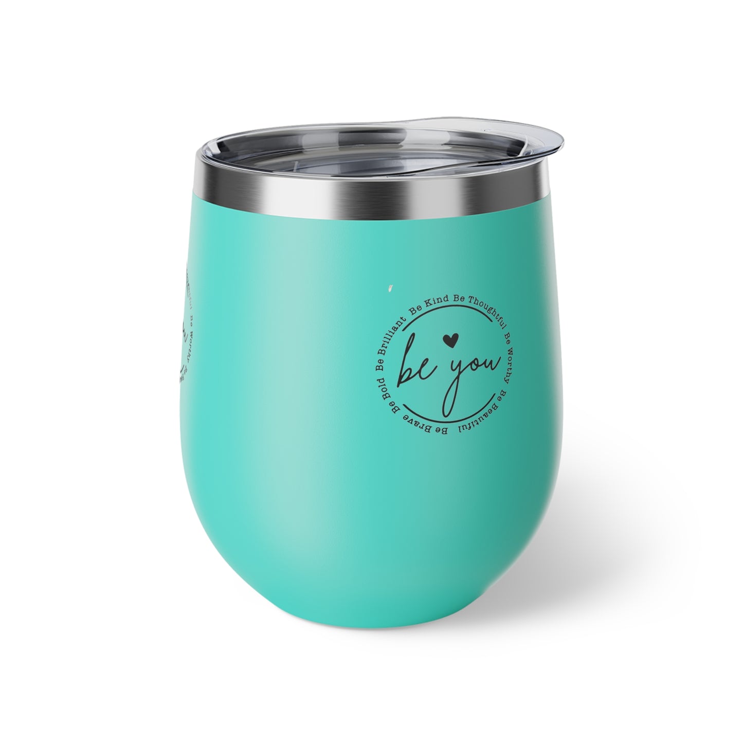 “Be You” Copper Vacuum Insulated Cup, 12oz