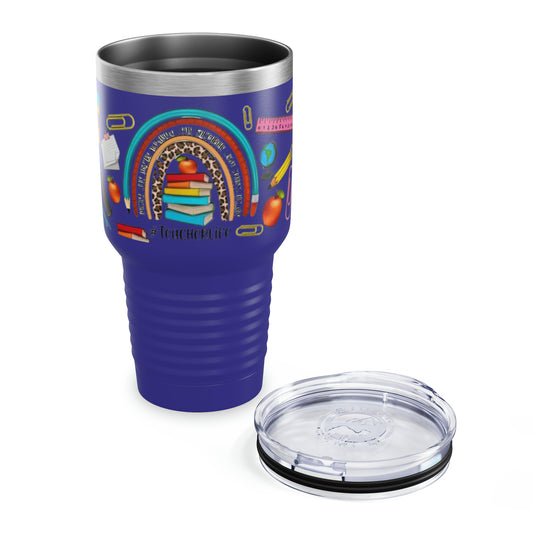 “Teacher Life”  MULTI PRINT RAINBOW SPLASH - 17 COLORS - Ringneck Tumbler, 30oz