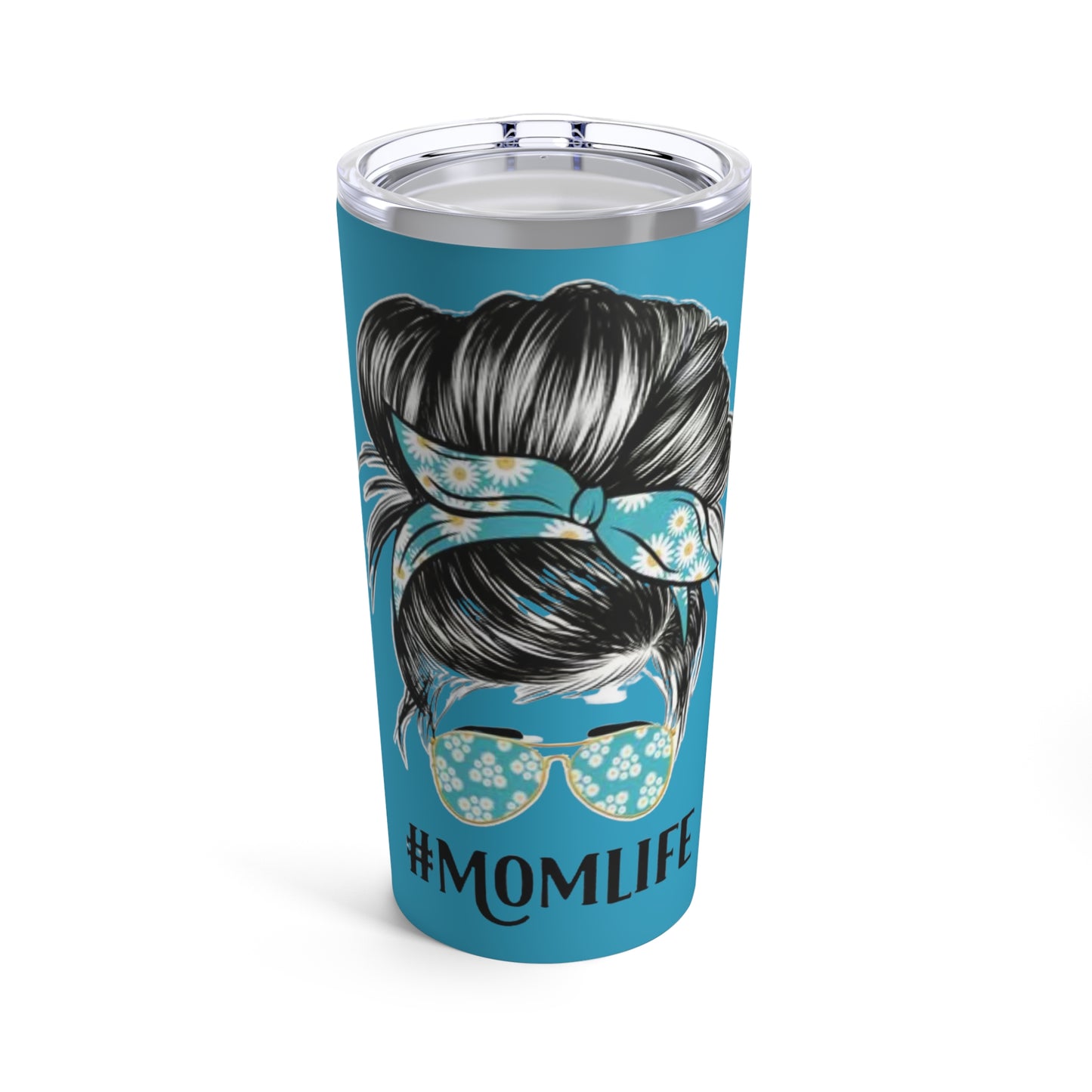 "#MOMLIFE” - Mom with Bun and Sunglasses -  Turquoise Tumbler 20oz