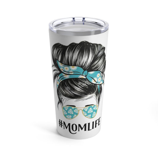 "#MOMLIFE” - Mom with Bun and Sunglasses -  White Tumbler 20oz