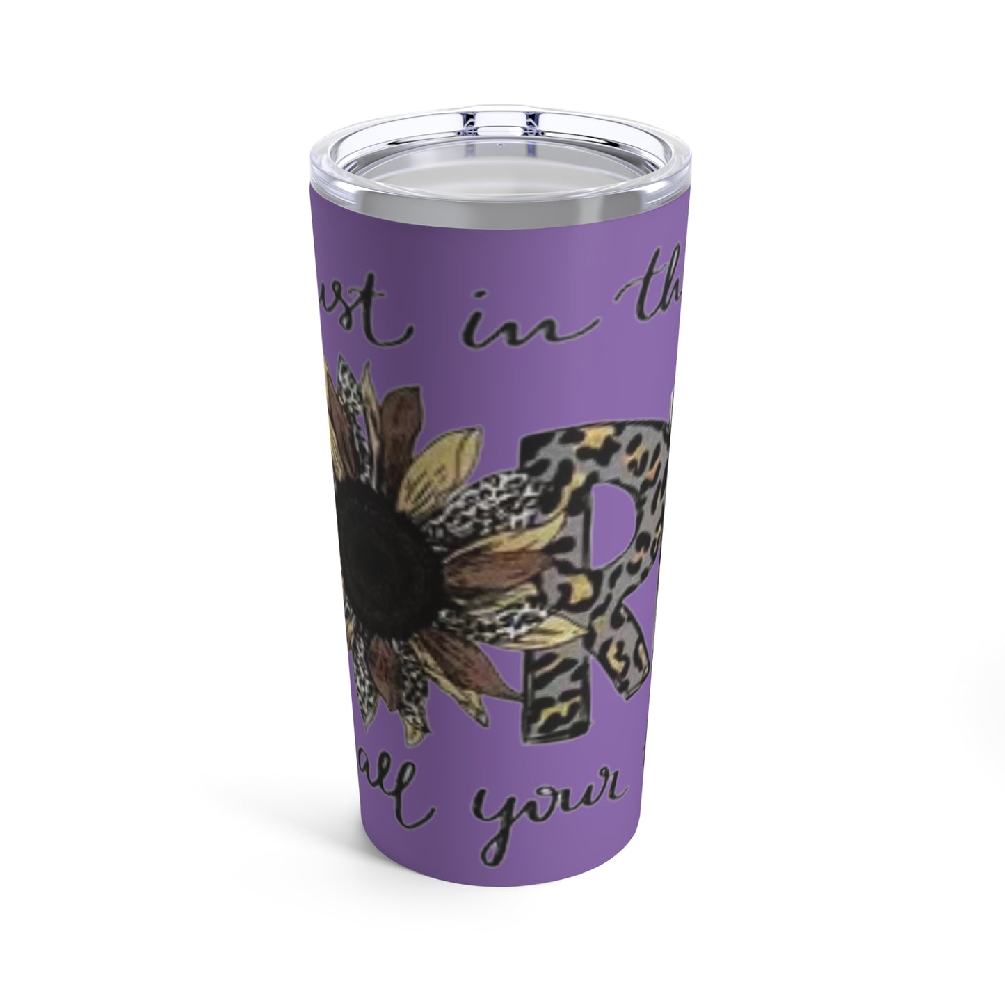 “Trust in the Lord” Lavender Tumbler 20oz