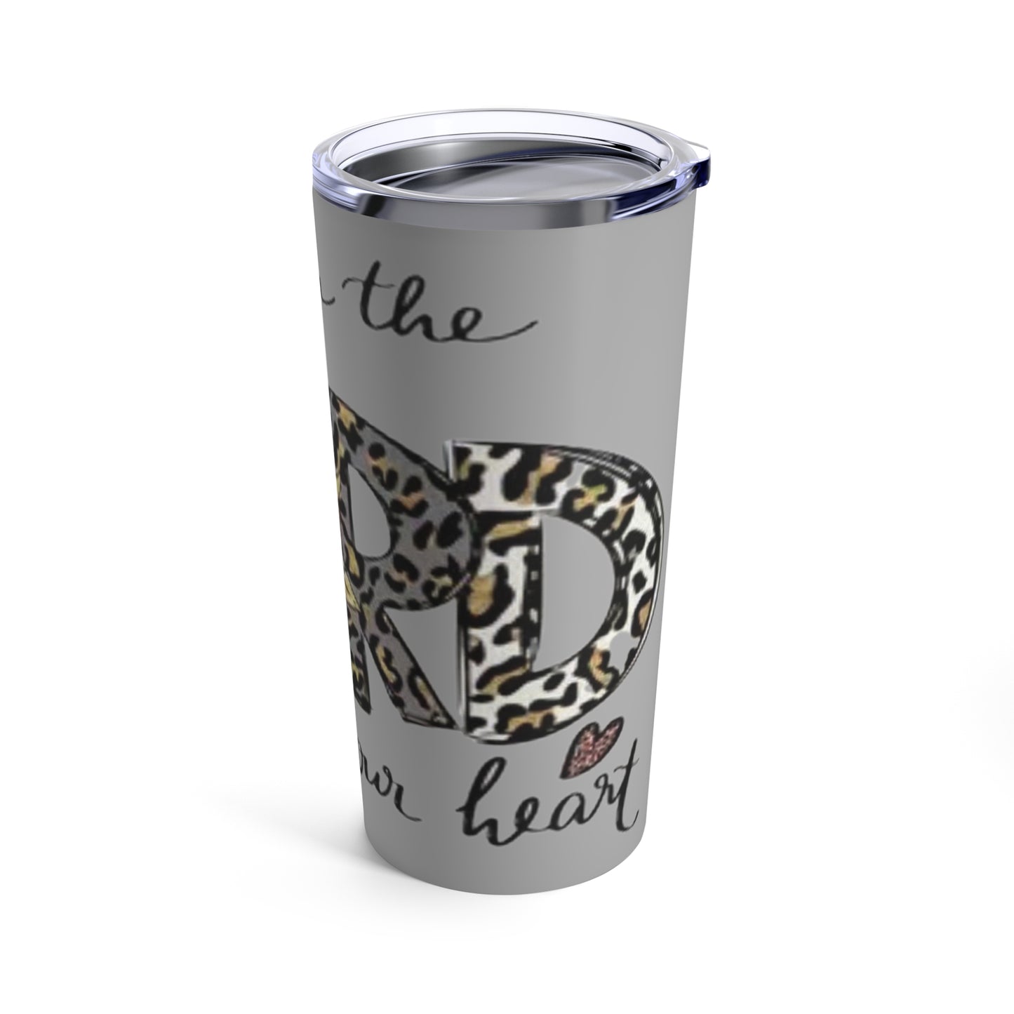 “Trust in the Lord” Light Grey Tumbler 20oz