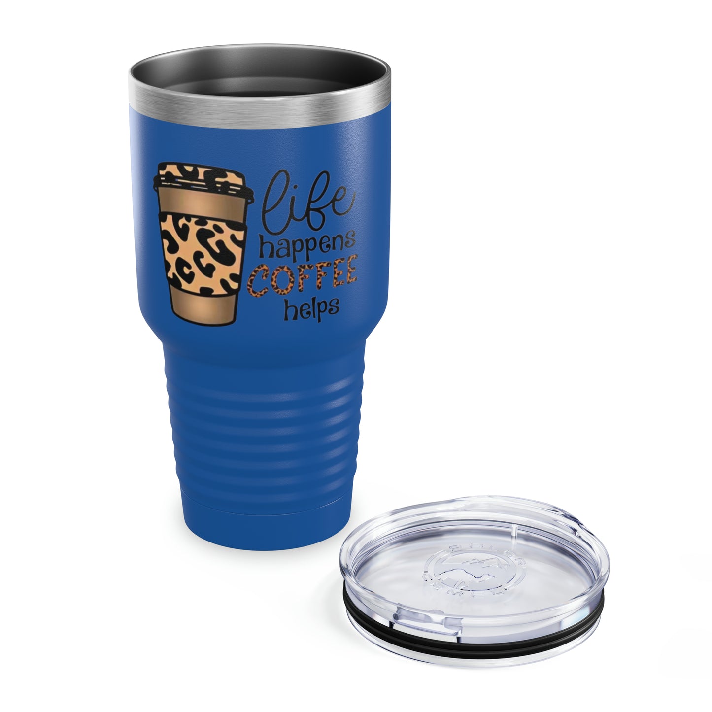 “Life Happens,  Coffee can Help” - TEN COLORS - Ringneck Tumbler, 30oz