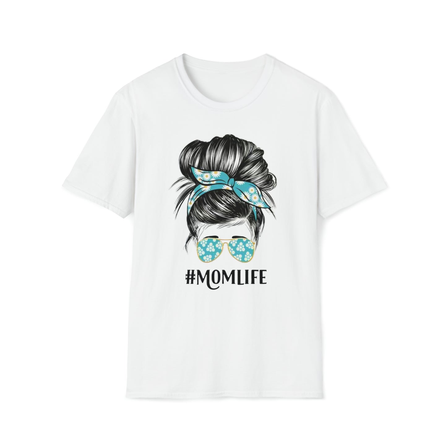 "#MOMLIFE" - mom bun with sunglasses - DESIGN ON FRONT - Unisex Softstyle T-Shirt