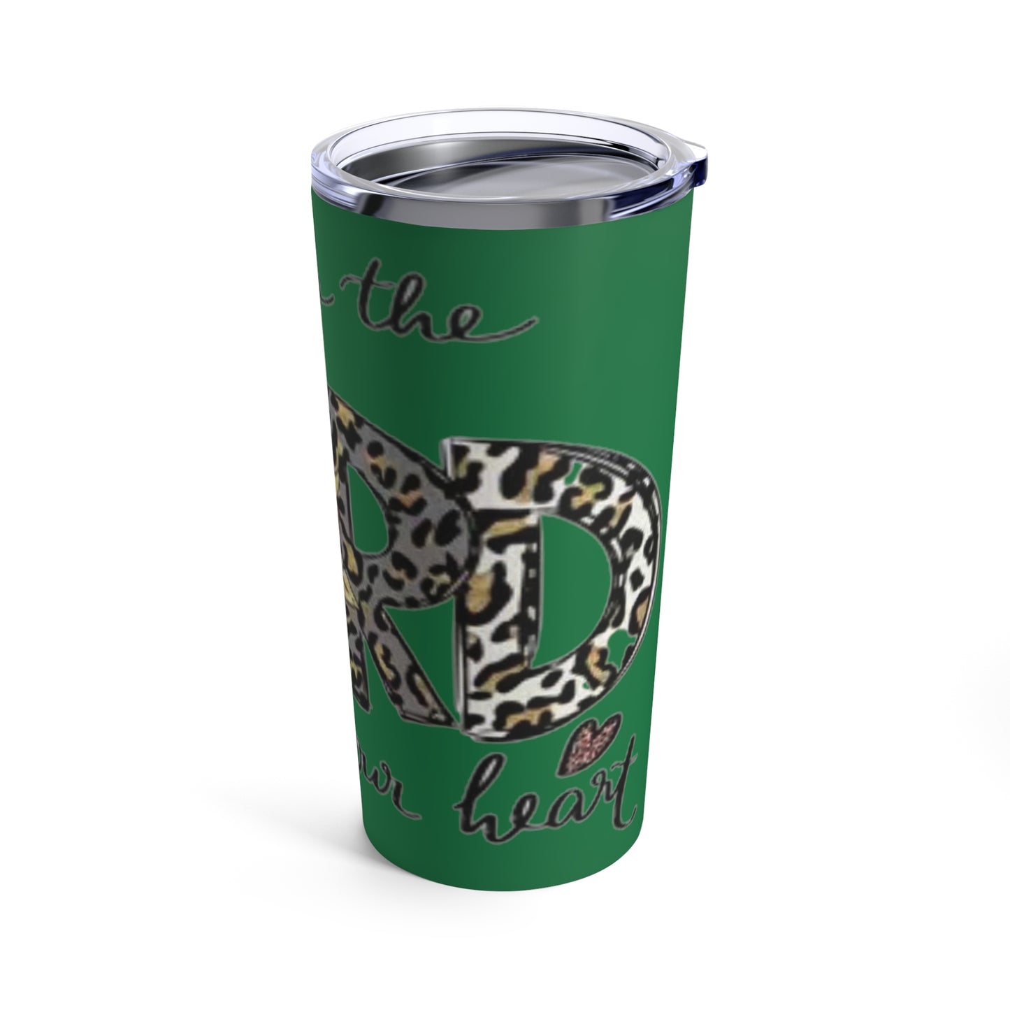 “Trust in the Lord” Dark Green Tumbler 20oz