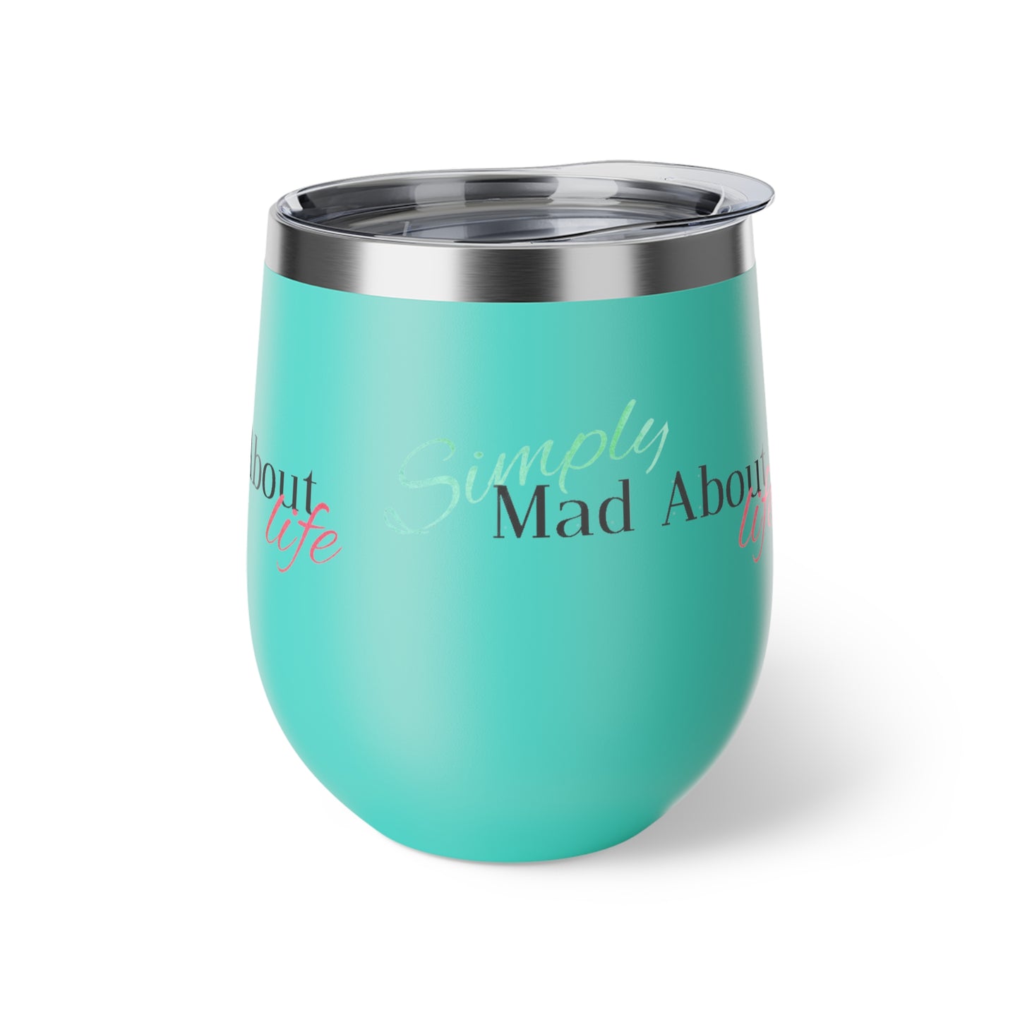 Simply Mad About Life LOGO 1 - Copper Vacuum Insulated Cup, 12oz