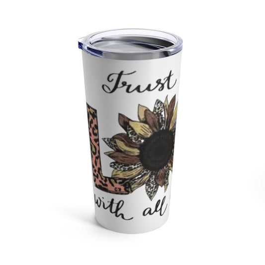 “Trust in the Lord” White  Tumbler 20oz