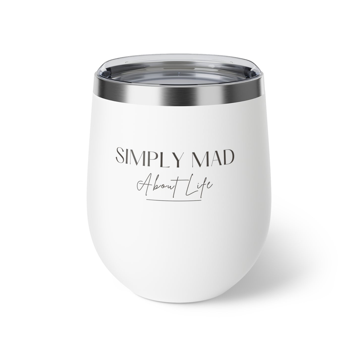 Simply Mad About Life LOGO 2 - Copper Vacuum Insulated Cup, 12oz