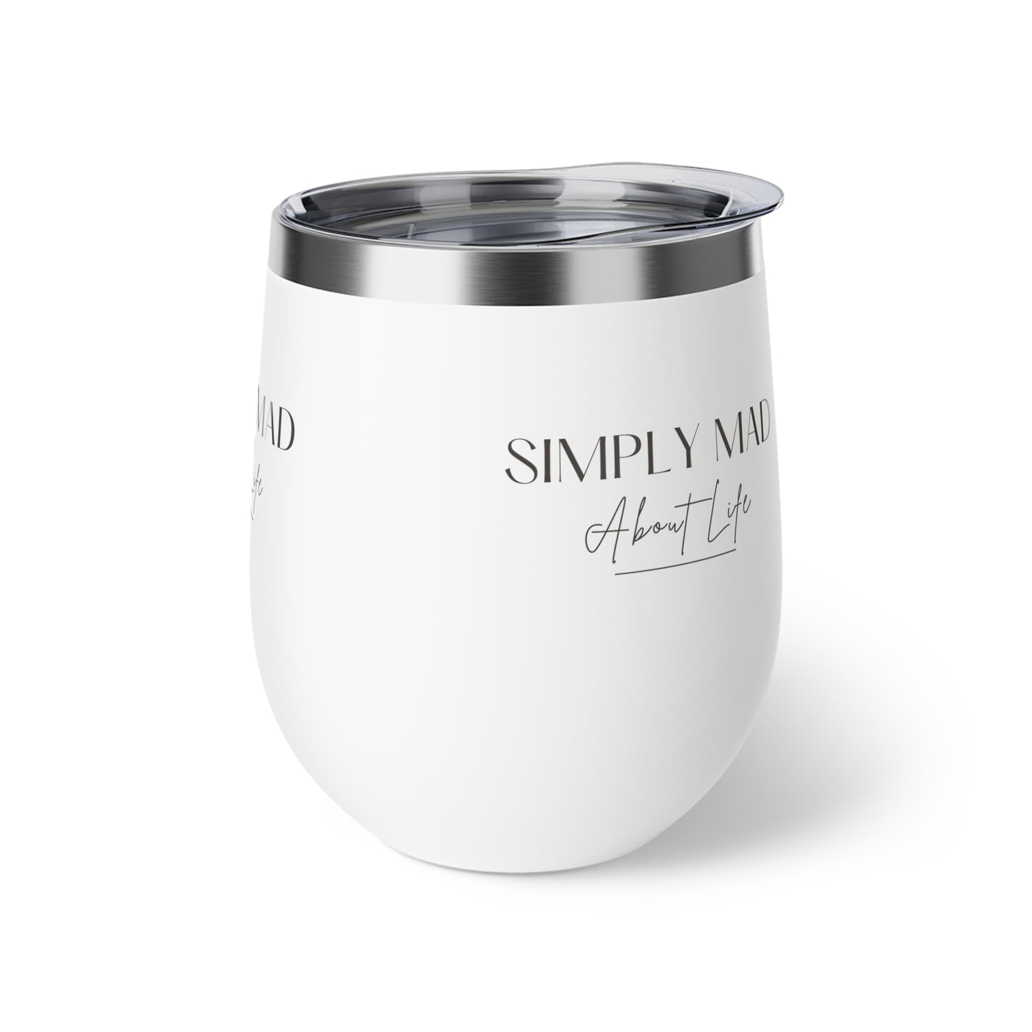 Simply Mad About Life LOGO 2 - Copper Vacuum Insulated Cup, 12oz